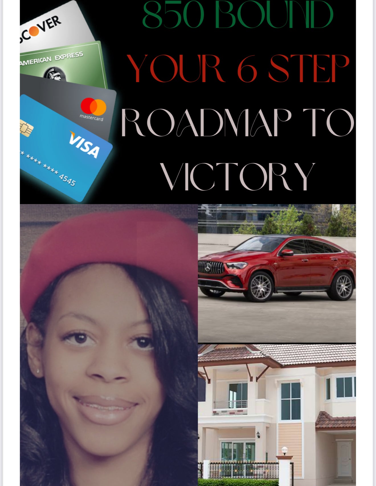 850 BOUND: YOUR 6 STEP ROADMAP TO VICTORY